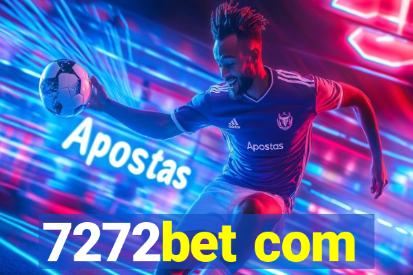 7272bet com